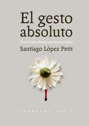 El gesto absoluto