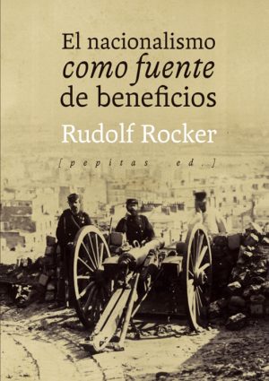 El nacionalismo como fuente de beneficios