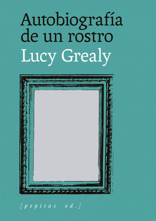Autobiografía de un rostro