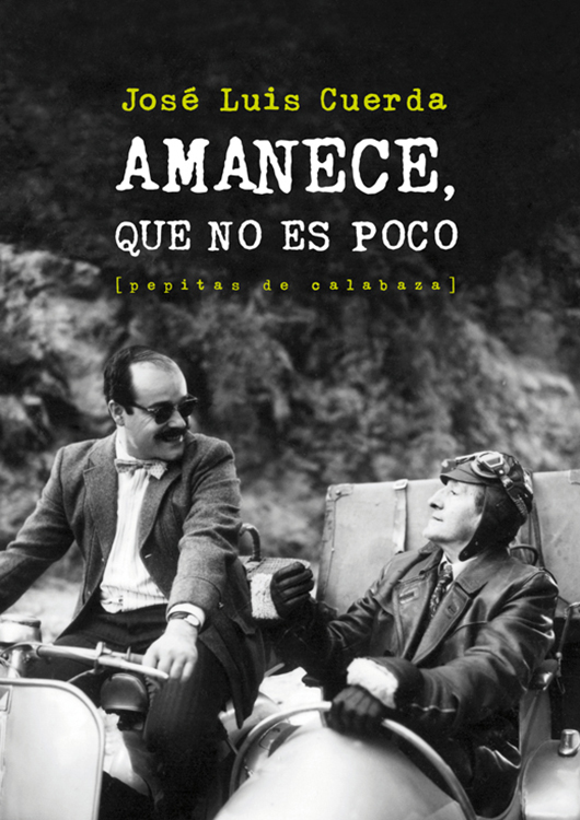 Amanece, que no es poco