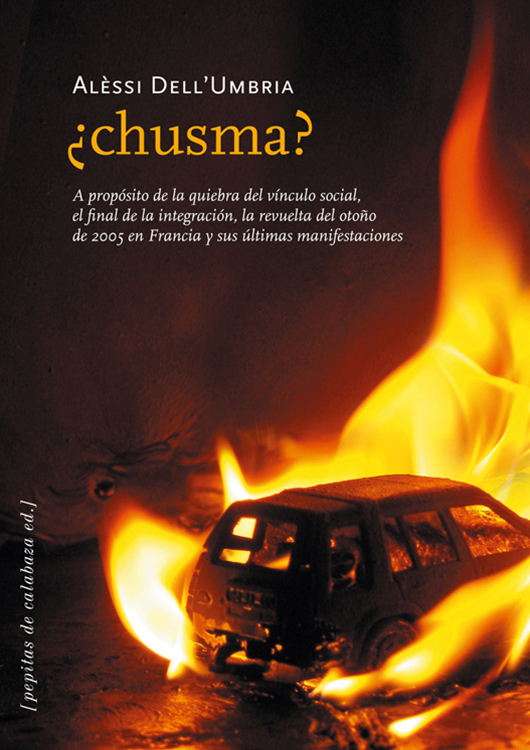 ¿Chusma?