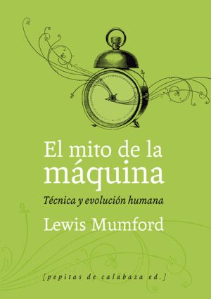 El mito de la máquina
