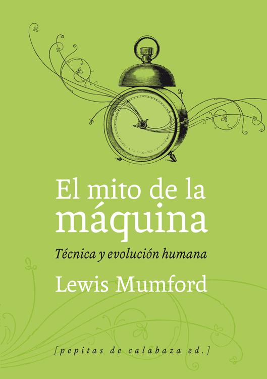 El mito de la máquina