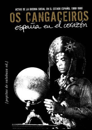 Os Cangaceiros. España en el corazón
