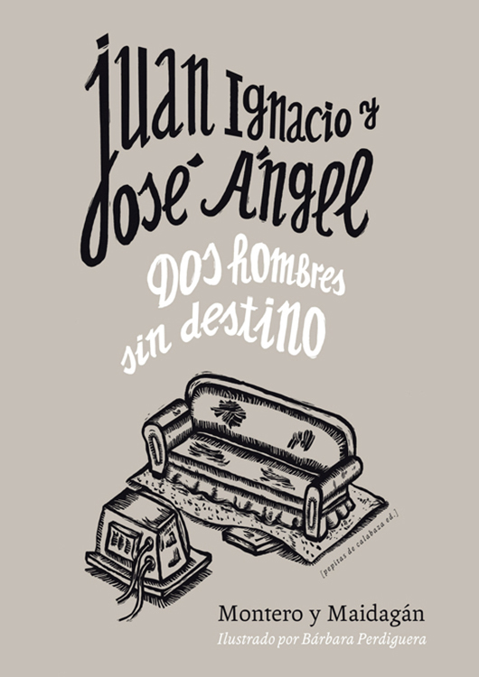 Juan Ignacio y José Ángel