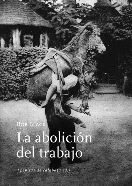 La abolición del trabajo
